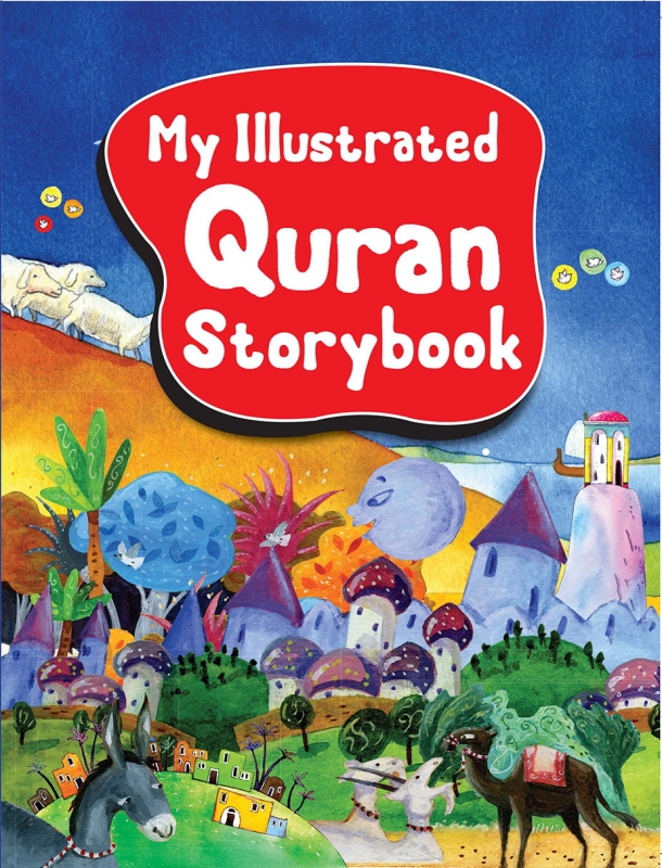 My Illustrated Quran Storybook - Goodword (Paperback Full Colour Children Kids)